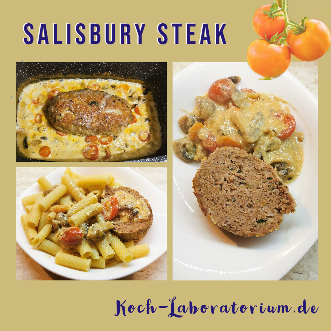 Salisbury Steak – ein Hackbraten nach amerikanischer Art